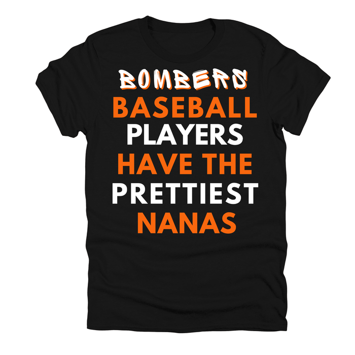 Bombers- Prettiest Nanas
