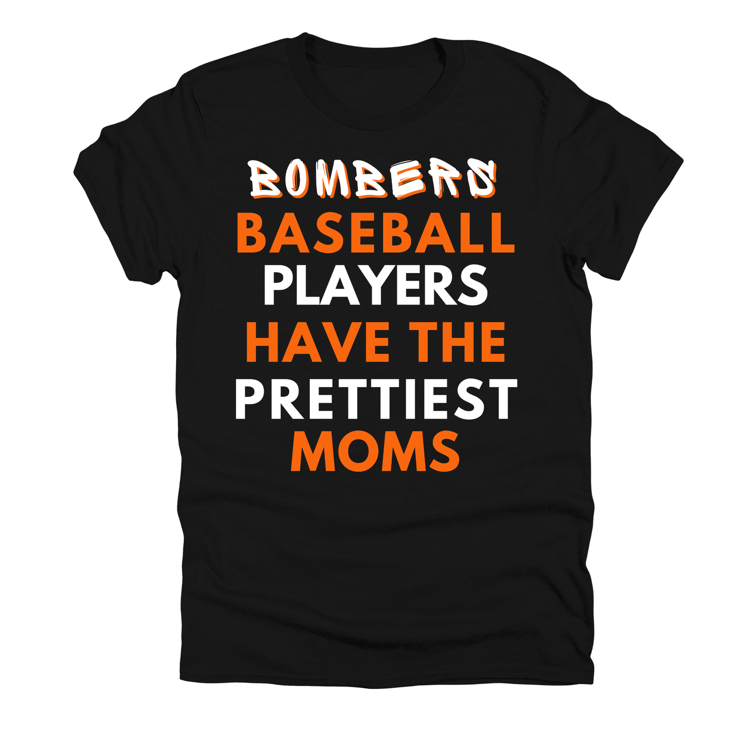 Bombers- Prettiest Moms