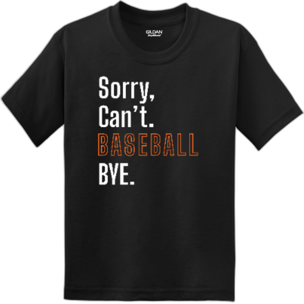Youth T-Shirt Nexgen- Sorry, Can't. Baseball