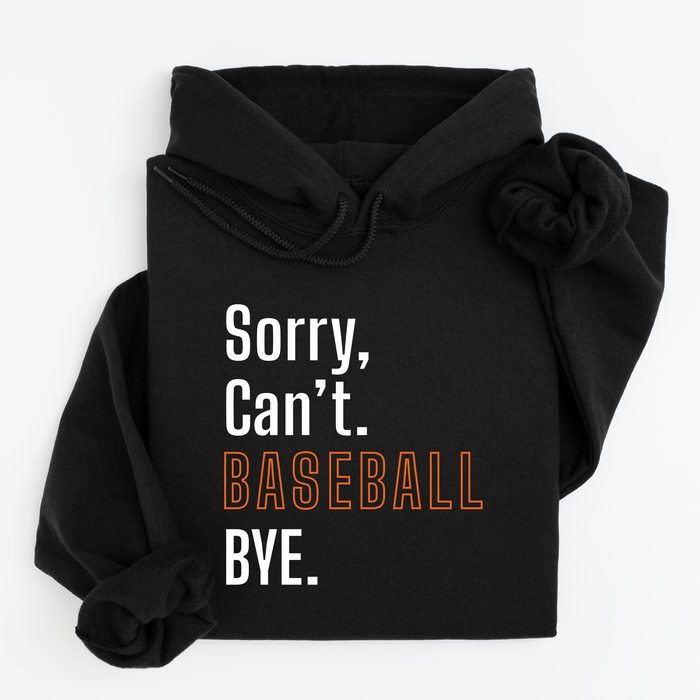 Sorry, Can't. Baseball 9u