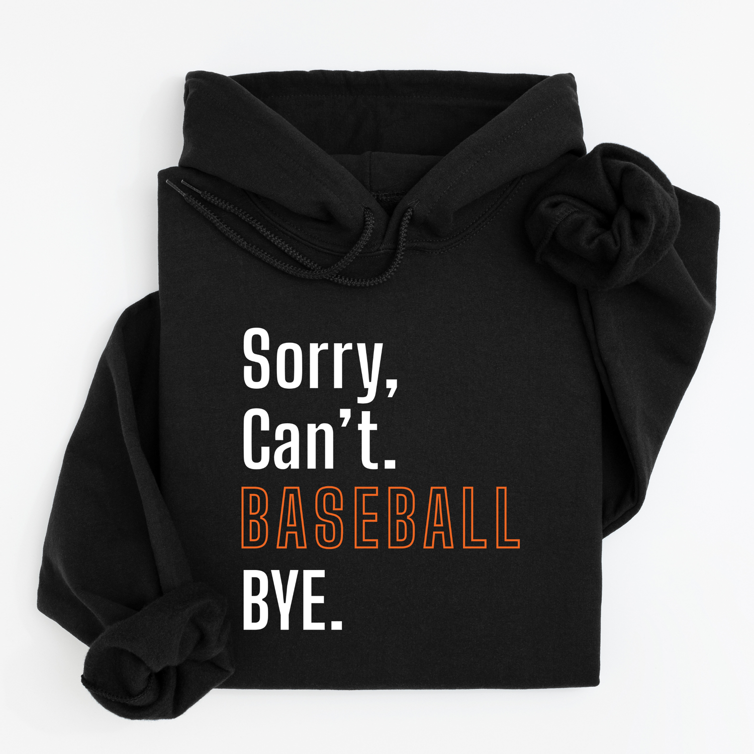 Sorry, Can't. Baseball 9u