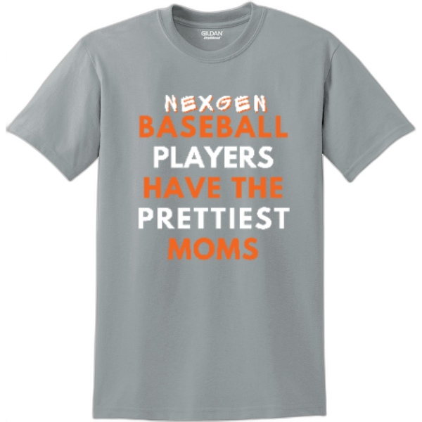 Adult T-Shirt Nexgen Baseball- Prettiest Moms