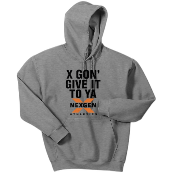 Adult Hooded Sweatshirt Nexgen-X Gon Give It